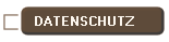DATENSCHUTZ